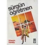 Sürgün Öğretmen Hüseyin Karatay Timaş Yayınları - İkinci El Kitap