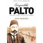 Sürgündeki Palto - Musa Yaşaroğlu