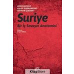 Suriye-Bir İç Savaşın Anatomisi - Adam Baczko