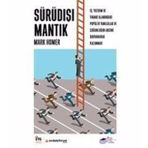 Sürüdışı Mantık: İş, Yatırım ve Finans Alanındaki Popüler Yanılgılar ve Çoğunluğun Aksine Davranarak Kazanmak - Mark Homer