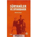 Süryaniler ve Diyarbakır - Mehmet Şimşek