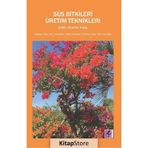 Süs Bitkileri Üretim Teknikleri - İbrahim Yokaş