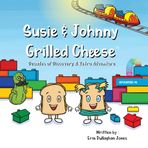 Susie & Johnny Grilled Cheese The Decades of Discovery: A Retro Adventure: #8