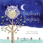 Suskun Baykuş - Clemency Pearce - İş Bankası Kültür Yayınları