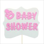 Süsle Bebek ve Parti Baby Shower Konuşma Balonu Çubuğu Pembe