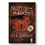 Sütun Kapısı Kırık Diyar - İkinci Kitap - N. K. Jemisin
