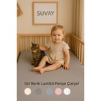 SUVAY Gri Bebek Lastikli Çarşaf %100 Pamuklu Penye Park Yatak |60x120|70x110|70x120|70x130|70x140|80x130
