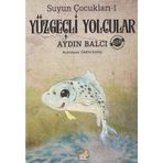 Suyun Çocukları 1 Yüzgeçli Yolcular-Yağmur Çocuk