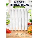 SYKU 6’lı Tırtıklı Meyve Sebze Bıçağı Seti Beyaz Saplı Domates Ekmek Kahvaltı Bıçağı