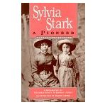 Sylvia Stark: A Pioneer