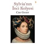 Sylvia’nın Inci Kolyesi - Can Gezer