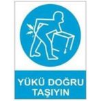 Sym STW022 Yükü Doğru Taşıyın Uyarı Levhası