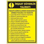 Sym STW055 İnşaat Güvenlik Talimatı Uyarı Levhası