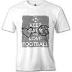 T-Shirt Keep Calm And Love Football Keep Calm And Love Football Beyaz Erkek Tshirt - XXXL