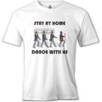 T-Shirt Stay At Home - Dance Iıı Beyaz Erkek Tshirt - L