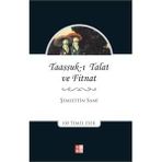 Taaşşuk-ı Talat ve Fitnat - Şemseddin Sami