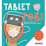 Tablet Tobi / Yeşim Özen Açıl / Abaküs Kitap