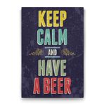 Tabloshop Keep Calm And Have a Beer I 80x125 cm Tablo