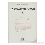 Tabular Yıkılıyor - 1 - Ahmet Akgündüz