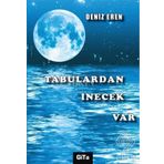 Tabulardan İnecek Var - Deniz Eren