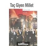 TAÇ GIYEN MILLET - CELAL NURI İLERİ