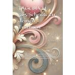 TAGEBUCH 365 Schritte zu deinen Träumen: Träume-Ziele-Taten-Dieses schöne Tagebuch begleitet dich durch 365 Tage voller Träume und Möglichkeiten. Schönes Journal für Deine täglichen Wünsche.