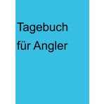 Tagebuch für Angler