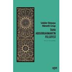 Taha Abdurrahman'ın Felsefesi - Yavuz Köktaş