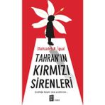 Tahran’ın Kırmızı Sirenleri - Shahzadeh N. İgual