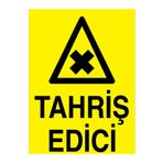 Tahriş Edici Uyarı Tabelası - 50x70 Alüminyum Kompozit Panel - TM8