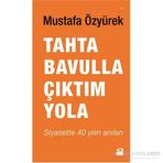 Tahta Bavulla Çıktım Yola - Mustafa Özyürek