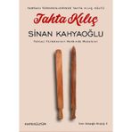 Tahta Kılıç: Tahtacı Türkmenleri Hakkında Makaleler - Tahtacı Türkmenlerinde Tahta Kılıç Kültü