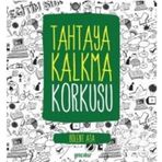 Tahtaya Kalkma Korkusu - Bülent Ata
