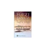 TAIF`TE ÖLÜM - HIFZI TOPUZ