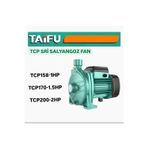 Taifu -Tcp 158Tek Fanlı Santrifüj Pompa