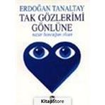 Tak Gözlerimi Gönlüne Nazar Boncuğun Olsun Tekin Yayınevi