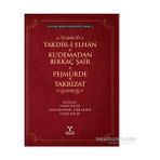 Takdir-i Elhan Kudemadan Birkaç Şair Pejmürde Takrizat - Recaizedi Mahmut Ekrem
