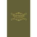 Take the risk or lose the chance: Optimistic Gift Notebook Journal for Girls Friends and Family | size 5x8 inch | khaki mat cover | 200 blank white pages with decorative header and footer
