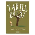 Takılı Kaldı Ketebe Yayınları