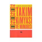 TAKIM KIMYASI VE MIMARISI - GENEL