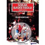 Takım Ruhu 2 Sokak Basketbolu - Ülker Kurtcan