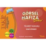 Takip Görsel Hafıza Serisi Ticaret Hukuku / Sami Sönmez / Temsil Kitap / 9786256416680