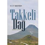 Takkeli Dağ - Yrd. Doç. Dr. Recep Bozyiğit