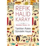 Taklitten Adete Gündelik Hayat - refik halit karay