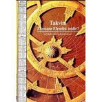 TAKVIM ZAMANIN EFENDISI MIDIR? - JACQUELINE DE BOURGOING