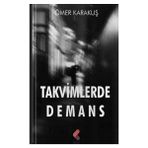 Takvimlerde Demans - Ömer Karakuş