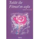 TALAT ILE FİTNAT'IN AŞKI - ŞEMSEDDİN SAMI
