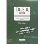 Taleia. 400 A. Test for axial evaluation and interview (for clinical, personnel and guidance) Applications. Con CD-ROM (Test e strum. valutazione psicol. educat.)