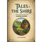 Tales of the Shire A The Lord of the Rings™ Game Guide: Live peaceful life as a hobbit in Bywater Village