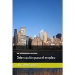 Taller de Orientación laboral para jóvenes (40 horas): Orientación para el empleo